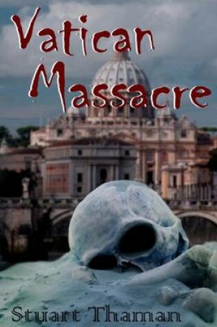 Cover of Vatican Massacre