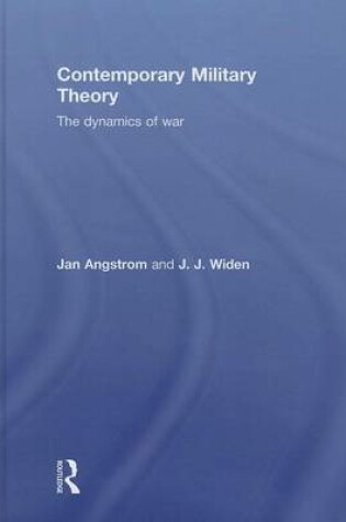 Cover of Contemporary Military Theory: The Dynamics of War