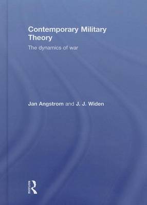 Book cover for Contemporary Military Theory: The Dynamics of War
