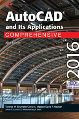 Cover of AutoCAD and Its Applications Comprehensive 2016