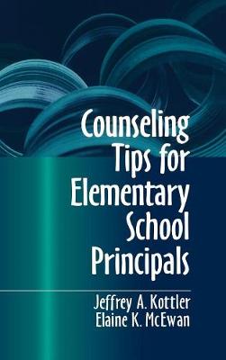 Book cover for Counseling Tips for Elementary School Principals