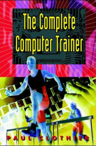 Cover of Complete Computer Trainer