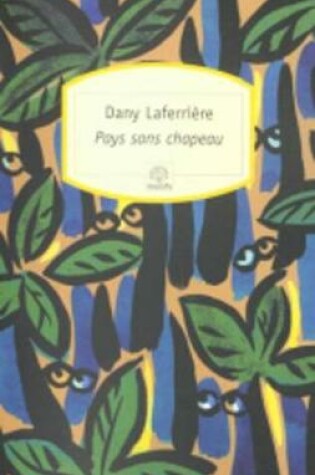 Cover of Pays Sans Chapeau