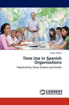 Book cover for Time Use in Spanish Organisations
