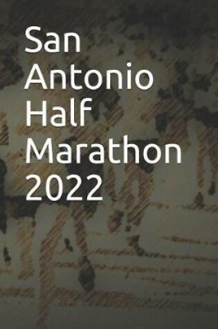 Cover of San Antonio Half Marathon 2022