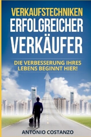 Cover of Verkaufstechniken Erfolgreicher Verkäufer