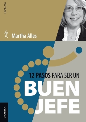 Book cover for 12 Pasos Para Ser Un Buen Jefe