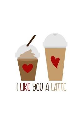 Book cover for I Love You a Latte