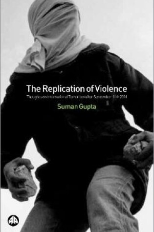 Cover of The Replication of Violence