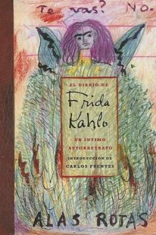 Cover of El Diario De Frida Kahlo / the Diary of Frida Kahlo