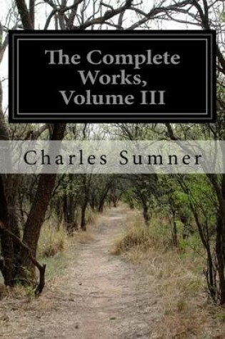 Cover of The Complete Works, Volume III