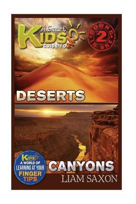 Book cover for A Smart Kids Guide to Deserts and Canyons