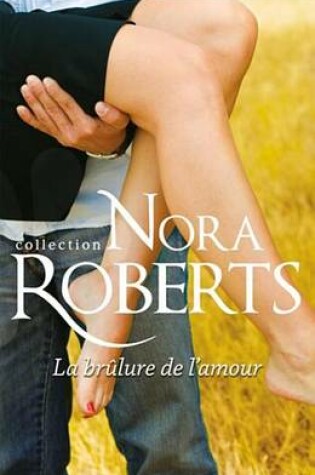 Cover of La Brulure de L'Amour