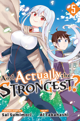 Cover of Am I Actually the Strongest? 5 (Manga)