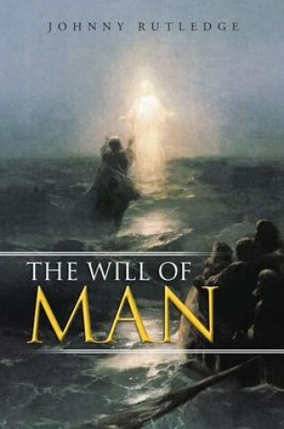 Cover of The Will of Man