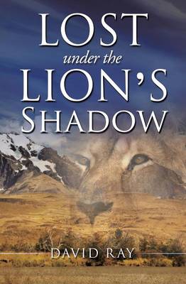 Book cover for Lost Under the Lion's Shadow