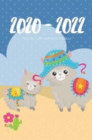 Cover of 2020-2022 Three 3 Year Planner Llama Monthly Calendar Gratitude Agenda Schedule Organizer