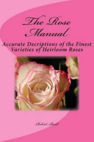 Cover of The Rose Manual