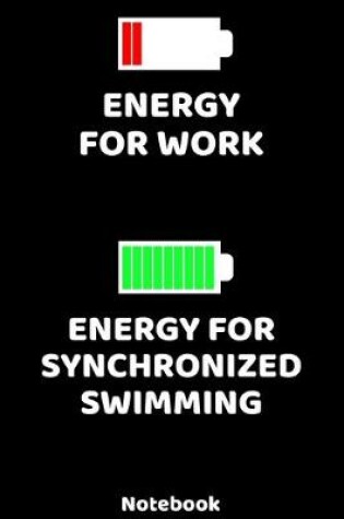 Cover of Energy for Work - Energy for Synchronized Notebook