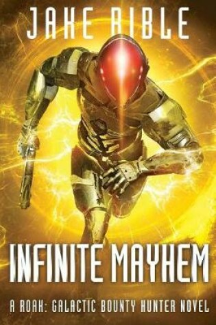Cover of Infinite Mayhem