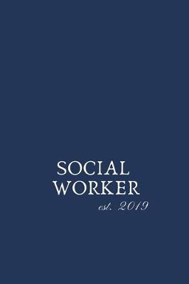 Book cover for Social Worker est. 2019