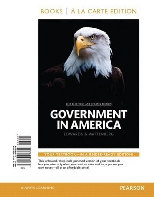 Book cover for Government in America, 2014 Election Edition, Books a la Carte Edition Plus Revel -- Access Card Package