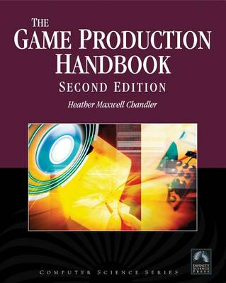 Book cover for The Game Production Handbook