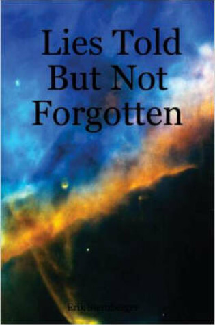 Cover of Lies Told But Not Forgotten