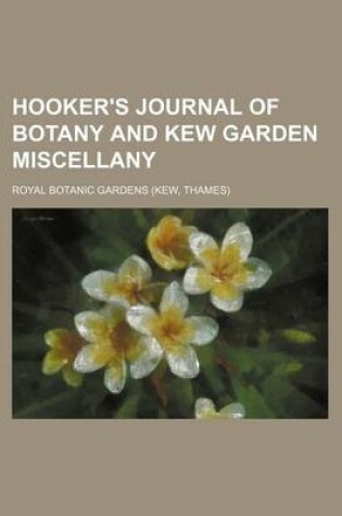 Cover of Hooker's Journal of Botany and Kew Garden Miscellany