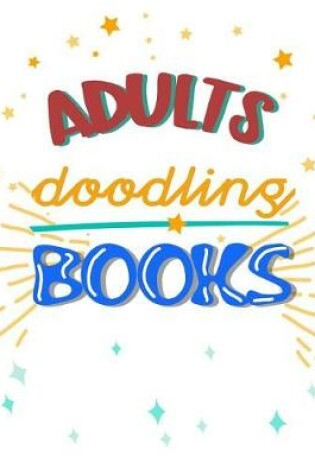 Cover of Adults Doodling Books