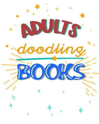 Book cover for Adults Doodling Books