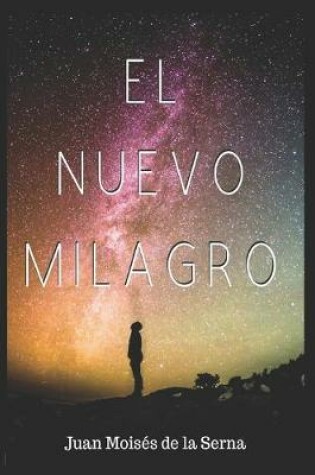 Cover of El Nuevo Milagro