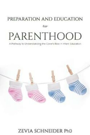 Cover of Preparation and Education for Parenthood
