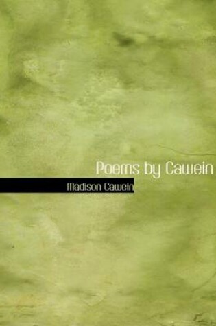 Cover of Poems by Cawein