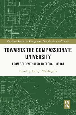 Book cover for Towards the Compassionate University