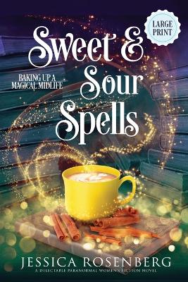 Book cover for Sweet and Sour Spells - Large Print