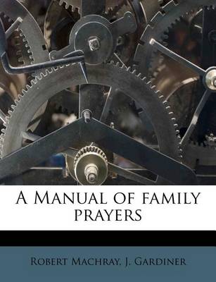 Book cover for A Manual of Family Prayers