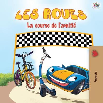 Book cover for Les Roues La course de l'amitié