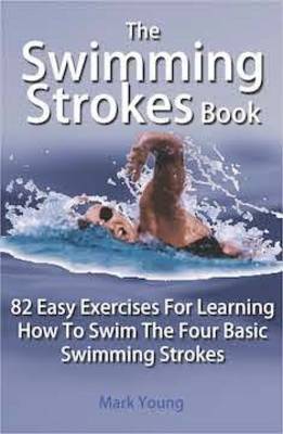 Book cover for The Swimming Strokes Book