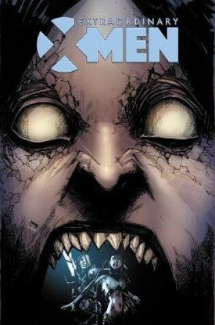 Cover of Extraordinary X-Men Vol. 3