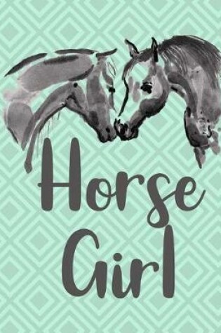 Cover of Horse Girl Journal - Wide Ruled