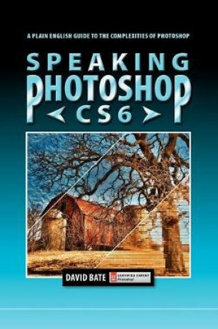 Cover of Speaking Photoshop CS6