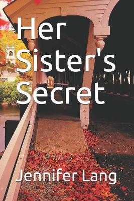 Book cover for Her Sister's Secret
