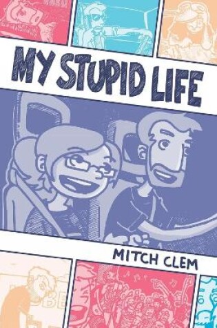 Cover of My Stupid Life