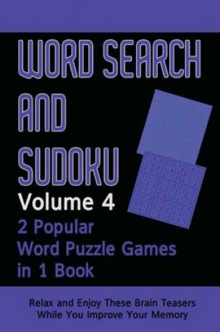 Cover of Word Search and Sudoku Volume 4