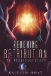 Book cover for Reaching Retribution