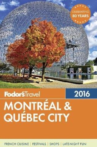 Cover of Fodor's Montreal & Quebec City