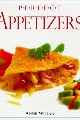 Cover of Perfect Appetizers