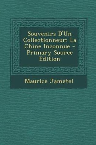 Cover of Souvenirs D'Un Collectionneur