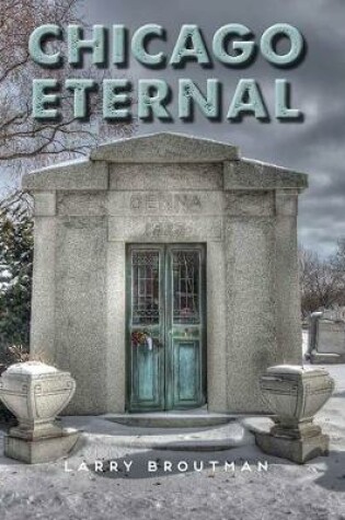Cover of Chicago Eternal